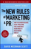 The New Rules of Marketing and PR