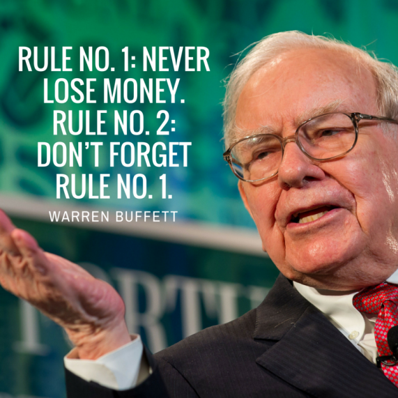 Warren Buffett - Rule 1 and 2