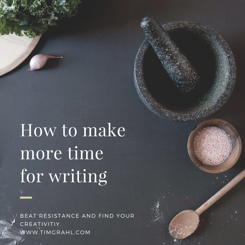 How to make more time for writing