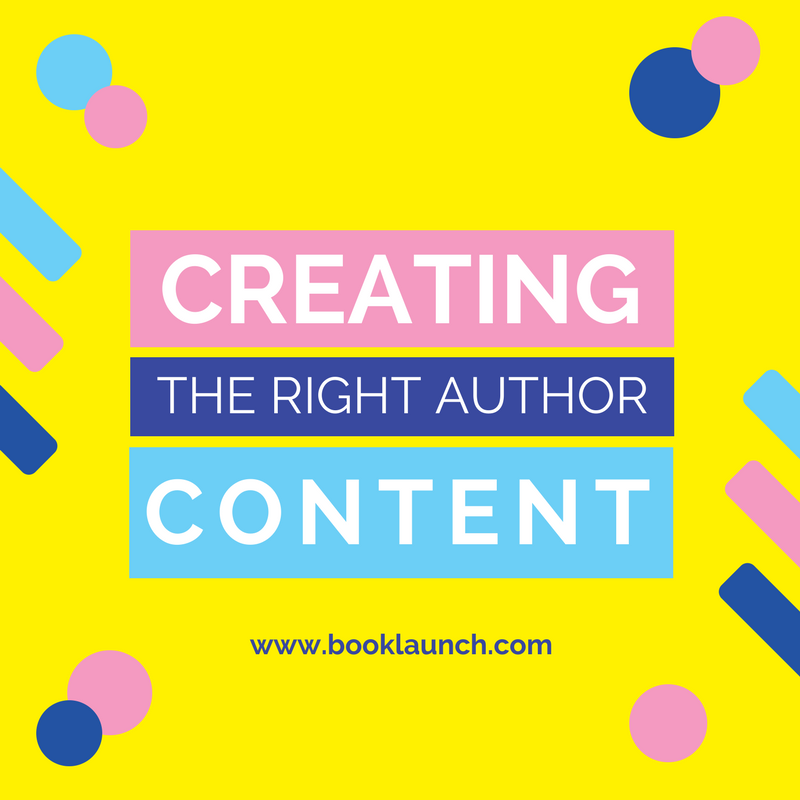 Creating the Right Author Content