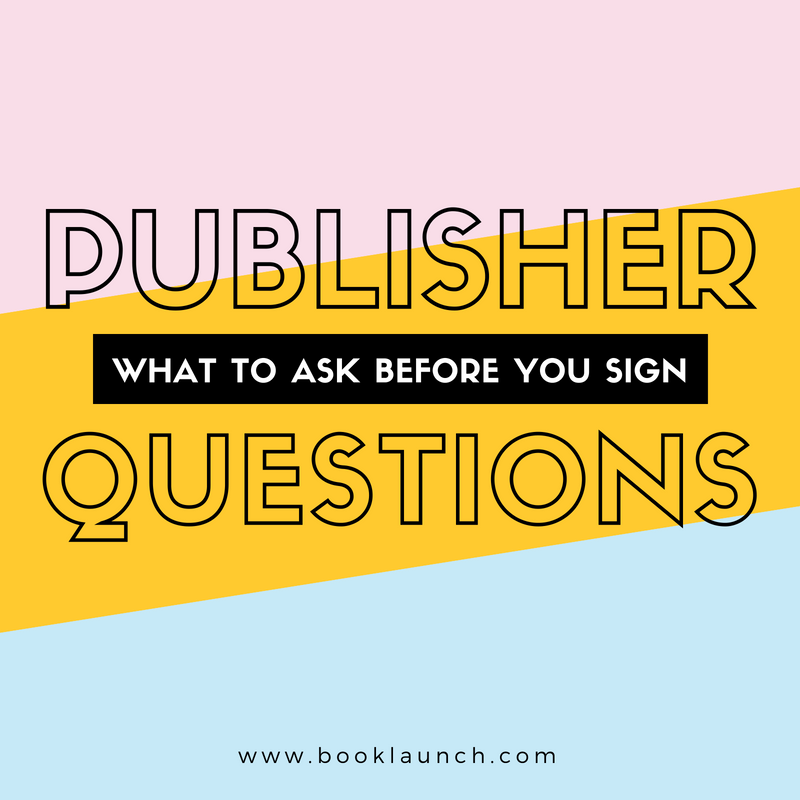 Publisher Questions: What to Ask Before You Sign a Book Contract